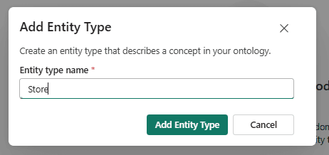 The Add Entity Type dialog with the entity type name Store